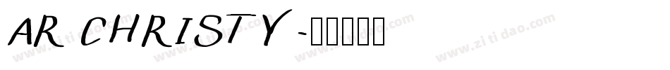 AR CHRISTY字体转换